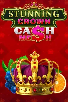 Stunning Crown Cash Mesh &mdash; Amusnet